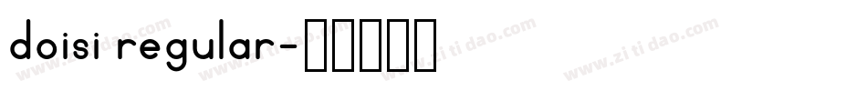 doisi regular字体转换